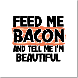 Feed Me Bacon Funny Keto Diet Gift Breakfast Eggs Posters and Art